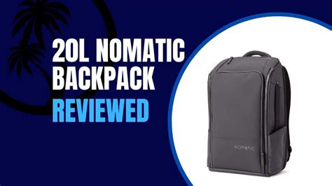 nomatic 20l backpack review